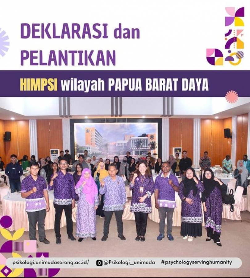 HIMPUNAN PSIKOLOGI INDONESIA (HIMPSI) WILAYAH PAPUA BARAT DAYA MENGGELAR DEKLARASI SEKALIGUS PELANTIKAN HIMPSI WILAYAH PAPUA BARAT DAYA.